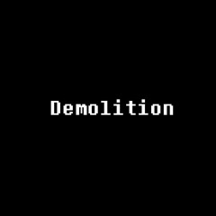 Demoliton