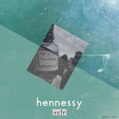 hennessy (prod. motu.) (OG)