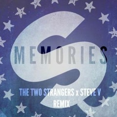 [Trap] KSHMR & BASSJACKERS Feat. SIRAH - Memories (The Two Strangers & Steve V Trap Remix)
