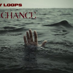 Last Chance Feat. Tom Fernie