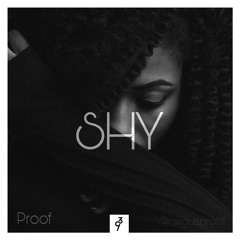 SHY (ft Toun Banjo)