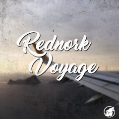 Rednork - VOYAGE (Original Mix)