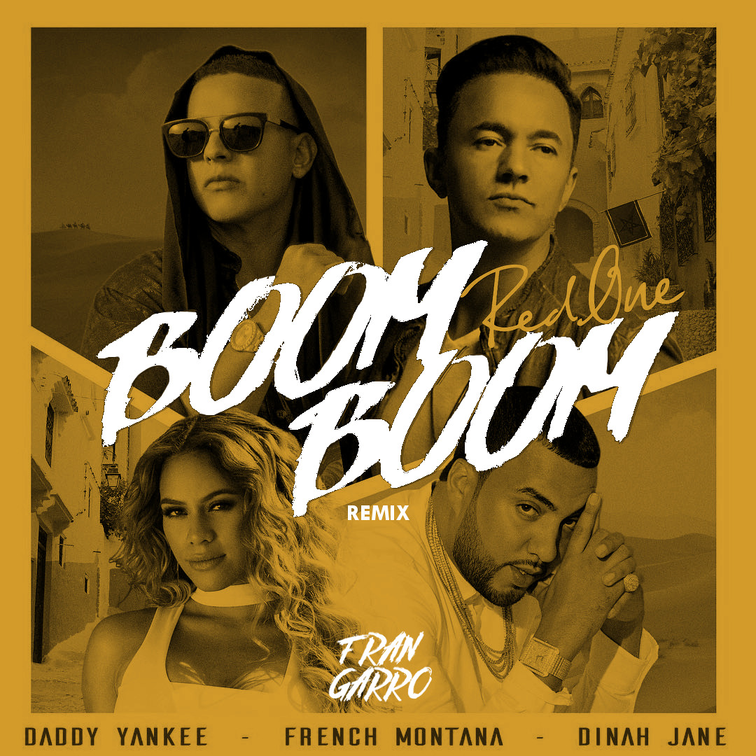 Stream BOOM BOOM REMIX - RedOne, Daddy Yankee, French Montana