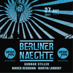 Bait & Switch - Berliner Nächte  x  10 Jahre Upon You Records @ Tanzhaus West | 27.10.2017