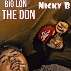 You Say "Remix" (Big Lon The Don, Nicky B)