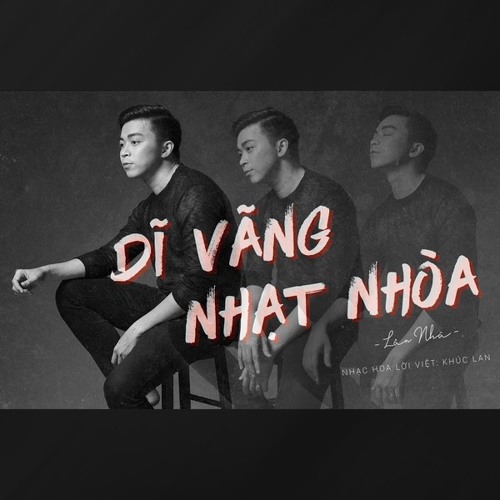 Di Vang Nhat Nhoa - Lân Nhã