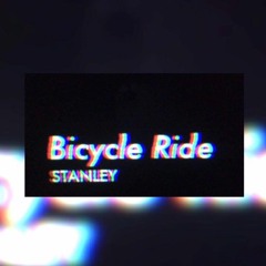 $TANLEY- Bicycle Ride (audio)