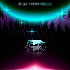 Alive (feat. Rielle)