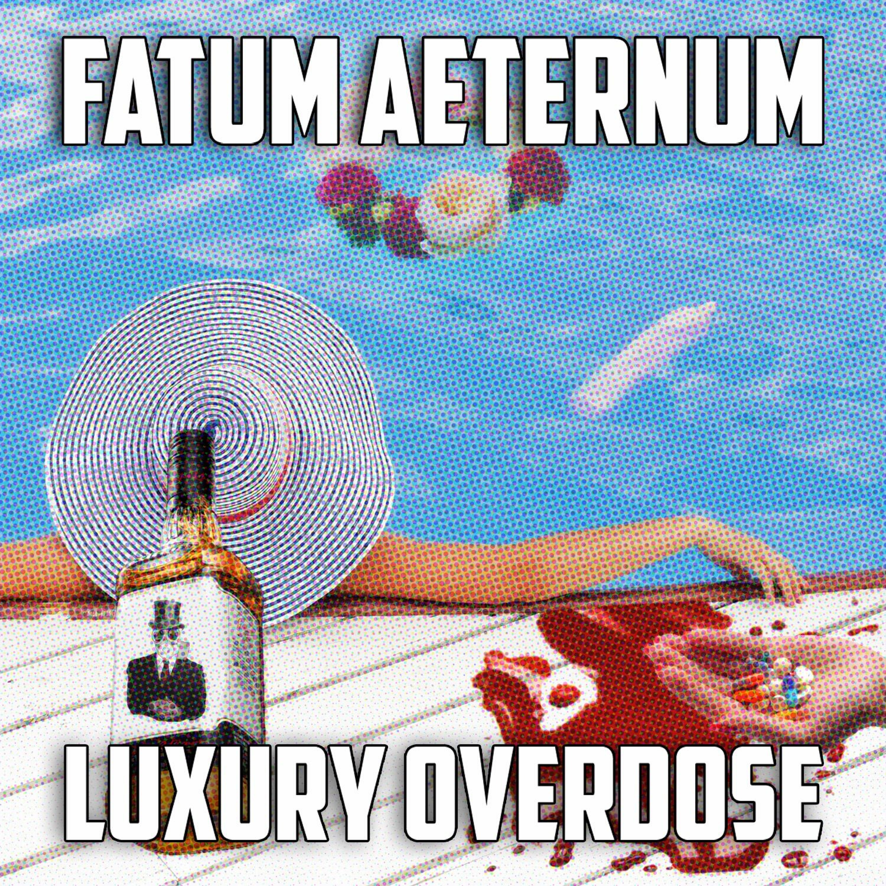 Luxury Overdose episode artwork
