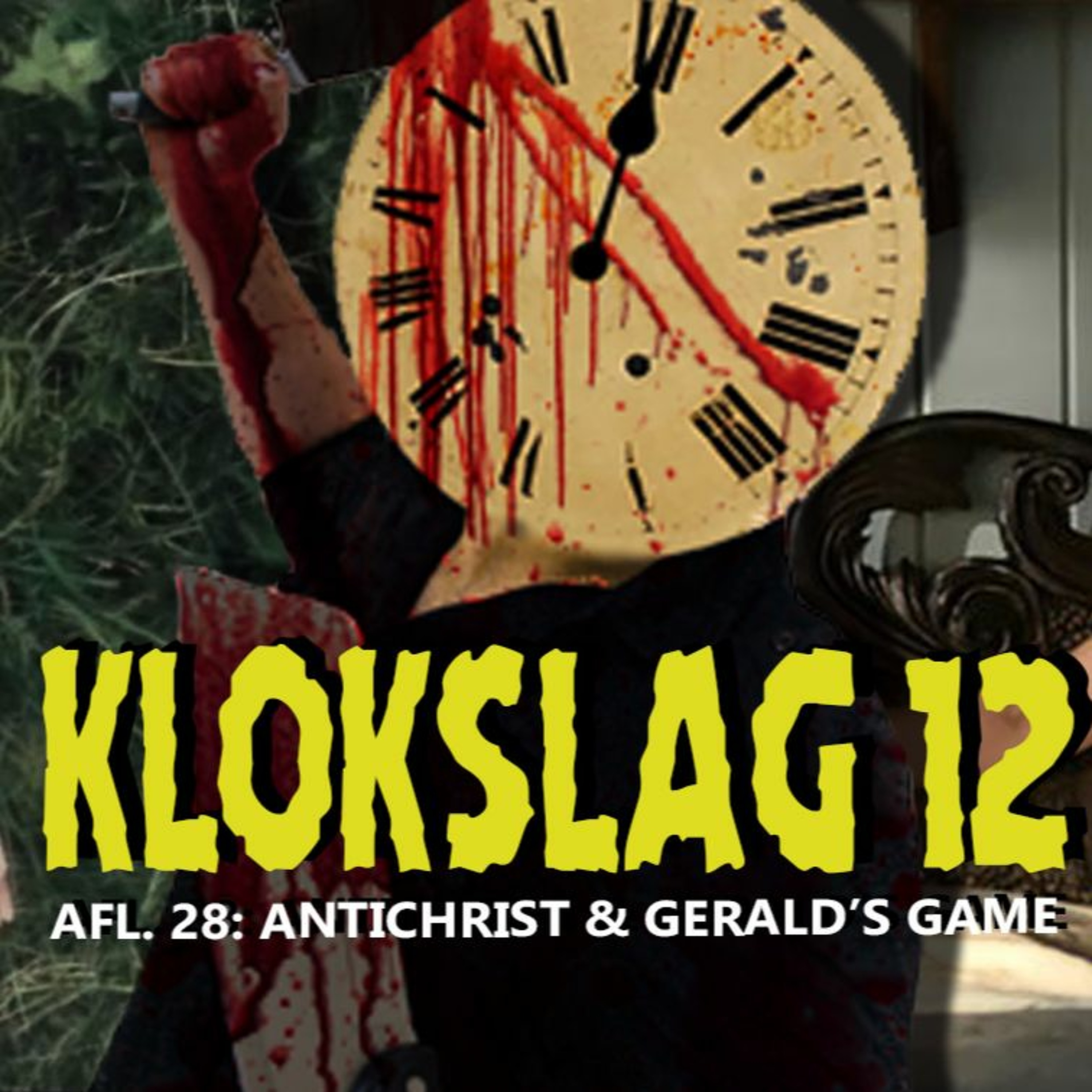 cover of episode 28. Antichrist (2009) & Gerald's Game (2017)