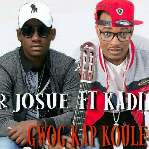 Mr Josué Feat Kadilak - Gwog Kap Koule [Oct.2017]