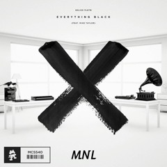 Unlike Pluto - Everything Black (Ft. Mike Taylor) [Manilo Remix]