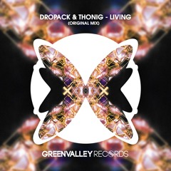 [FREE DOWNLOAD] Dropack & THONIG - Living