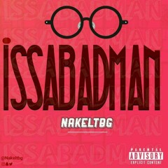 NakelTbg : iSSABADMAN