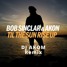 Til The Sun Rise Up (DJ AKOM Remix)