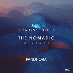 Pandhora | The Nomadic Mixtape #007
