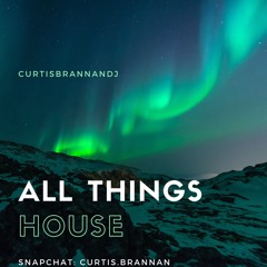 All Things House