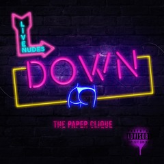 The Paper Clique - Down