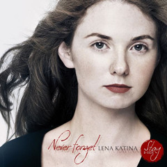 Lena Katina | Never Forget (Audio)