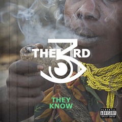 The 3rd Power-They Know