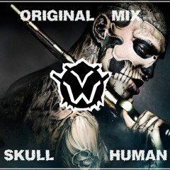 VAWERD - Skull Human (Original Mix)