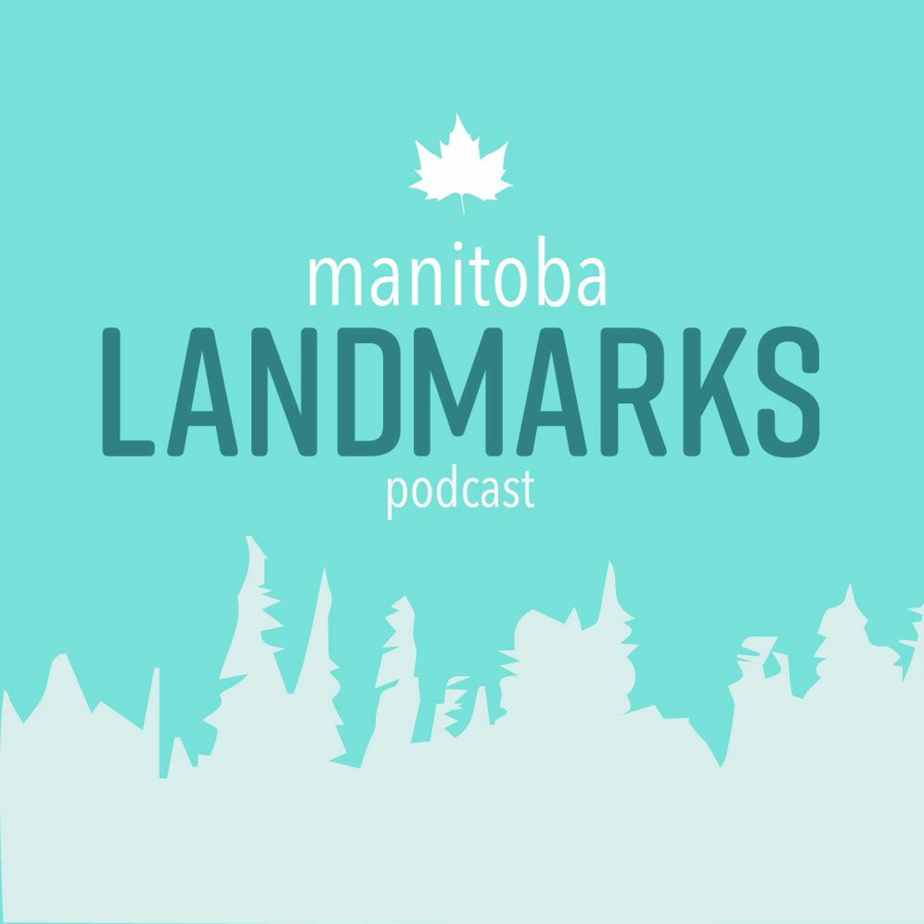 Manitoba Landmarks