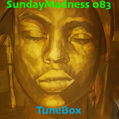 TuneBox - SundayMadness083
