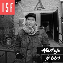 ISF RADIO Podcast #001 w/ Hartojo