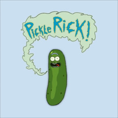 Robert G ft Rick & Morty - Pickle Rick - Free download