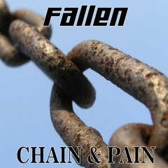 CHAIN & PAIN [DL LINK AFTER 200 FOLLOWERS]