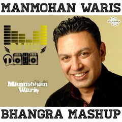 MANMOHAN WARIS | BHANGRA MASHUP | DJ VIX