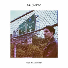 La Lumiere Guest Mix: Elysium Alps