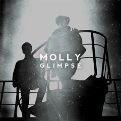 MOLLY - Glimpse (JTA_Mix/Master)