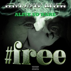 AA (Feat. Drizzo Man) [ReProd. By Sam Wright] - Alive So Rare