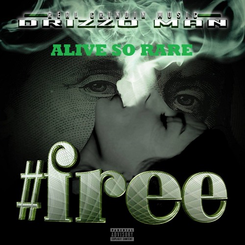 AA (Feat. Drizzo Man) [ReProd. By Sam Wright] - Alive So Rare