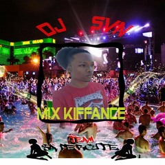 DJ Svn - Mix Kiffance(Team Sa Percute)