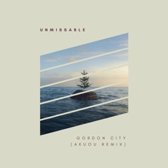 Gorgon City - Unmissable (Akouo Remix)