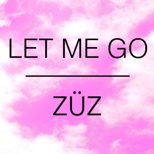 Let Me Go