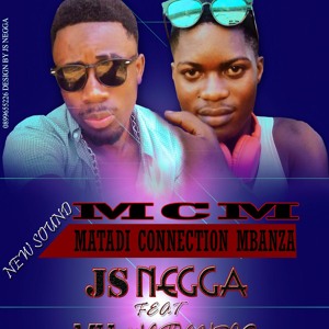 Js Negga x MV Watichris MCM