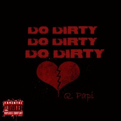 Do Dirty