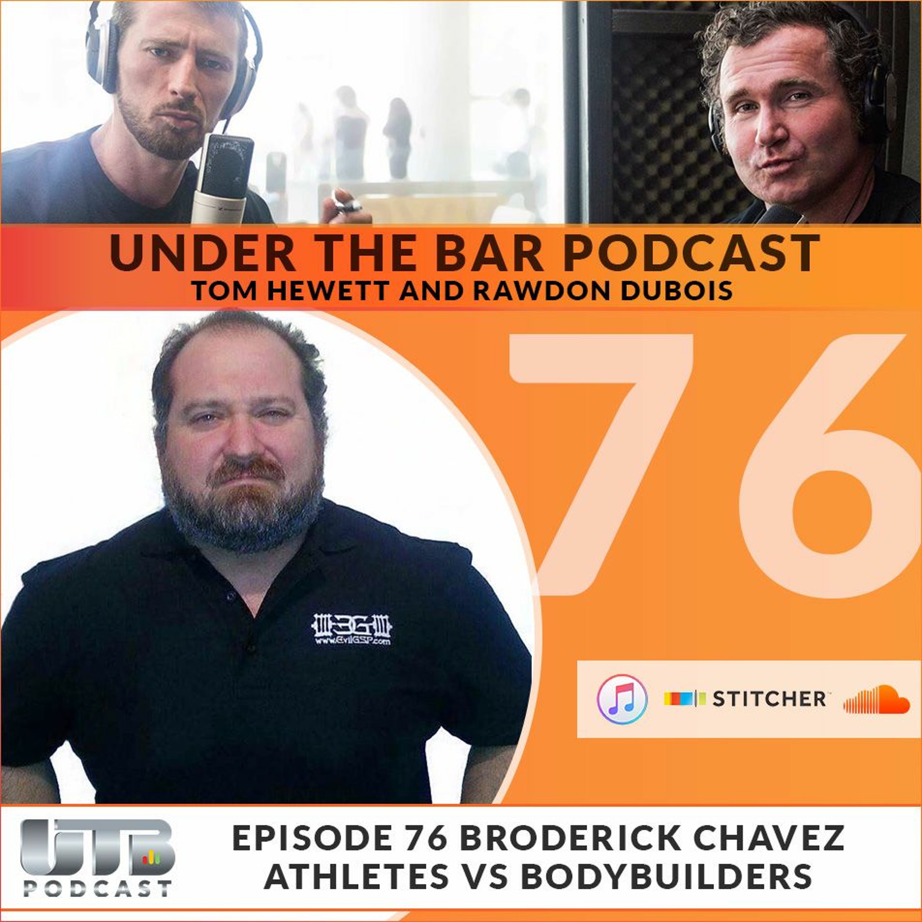 (WARNING EXPLICIT)The Evil Genius - Broderick Chavez on Ep. 76 of Under The Bar episode artwork