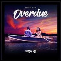 Erphaan Alves - Overdue ( DJMagnet X JayJay RoadMix)"Hit Buy For Free Download"