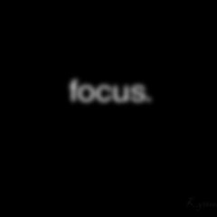 Focus