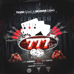 777 ( Remix)- Lito Kirino ft. Tali & An1mala