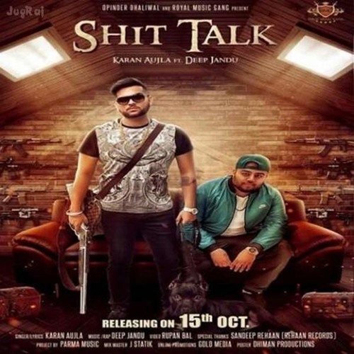 Shit Talk Karan Aujla (DjPunjab.CoM)