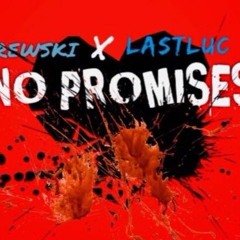 Drewski & LastLuc - A boogie No Promises Remix