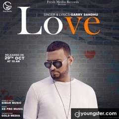 LOVE-GARRY SANDHU