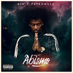 11 - BigZ Patronato - Bati Pala Ft Helio Batalha E Doggson (Official Audio)
