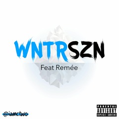 WNTR SZN (Feat. Remée)