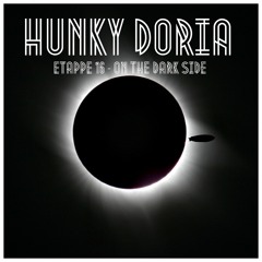 Hunky Doria Etappe 16 - On The Dark Side